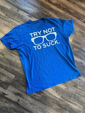 Joe Maddon Try Not To Suck Original Shirt Blue Size M Chicago Cubs MLB